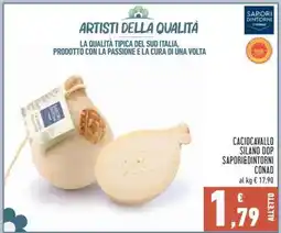 Conad Caciocavallo Silano DOP Sapori&Dintorni Conad offerta