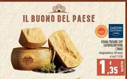 Conad GRANA PADANO DOP SAPORIGINDTORNI CONAD offerta