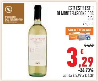 Conad Est! Est!! Est!!! di Montefiascone DOC Bigi offerta