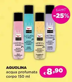 Acqua & Sapone AQUOLINA acqua profumata corpo 150 ml offerta