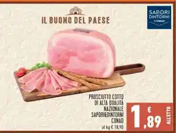 Conad PROSCIUTTO COTTO DI ALTA QUALITÀ NAZIONALE SAPORI&DINTORNI CONAD offerta