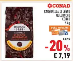 Conad CARBONELLA DI LEGNO QUEBRACHO CONAD 5 kg offerta