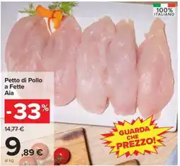 Carrefour PETTO DI POLLO A FETTE AIA offerta