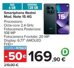 Carrefour Smartphone Redmi Mod. Note 15 4G offerta