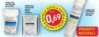 Maury's Hydra Viva Cotton Disc 50pz Ovali, Hydra Viva Cotton Bio Adulti 300pz Scatola e Hydra Viva Cotton Bio 120pz Pad Rotondi offerta