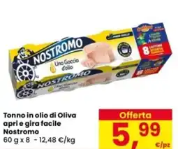 Eurospar Tonno in olio di Oliva apri e gira facile Nostromo offerta