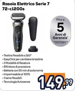 Unieuro Rasoio Elettrico Serie 7 72-c1200s offerta