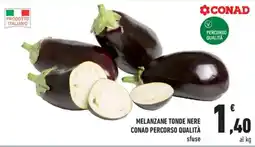 Conad Melanzane tonde nere CONAD Percorso Qualità offerta