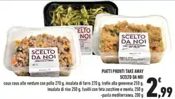Conad PIATTI PRONTI TAKE AWAY SCELTO DA NOI offerta
