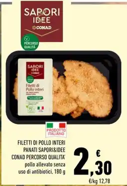 Conad Filetti di Pollo interi Panati Saporidee offerta