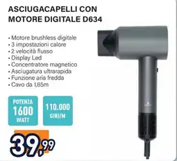 Unieuro ASCIUGACAPELLI CON MOTORE DIGITALE D634 offerta