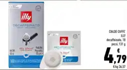 Conad CIALDE CAFFE' ILLY decaffeinato offerta