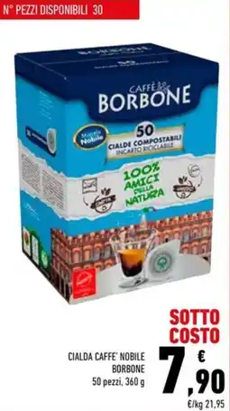 Conad CIALDA CAFFE' NOBILE BORBONE offerta