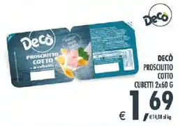 Deco Supermercati Decò Prosciutto Cotto offerta