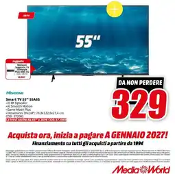 MediaWorld Hisense Smart TV 55" 55A6S offerta