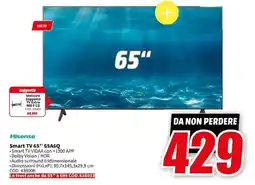 MediaWorld Hisense Smart TV 65A6Q offerta
