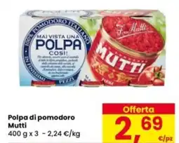 Eurospar Polpa di pomodoro Mutti offerta