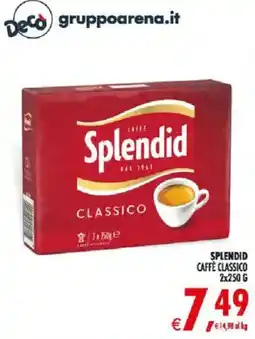 Deco Supermercati Splendidid Caffè Classico offerta