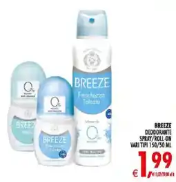 Deco Supermercati BREEZE DEODORANTE SPRAY/ROLL-ON offerta