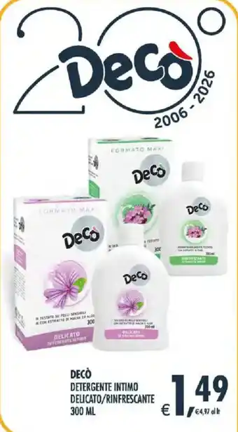 Deco Supermercati Decò Detergente Intimo Delicato/Rinfrescante offerta