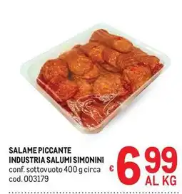 Metro Salame piccante industria salumi simonini offerta