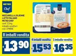 Metro Mozzarella julienne latte italiano metro chef offerta