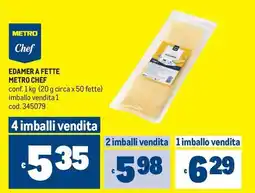 Metro Edamer a fette metro chef offerta