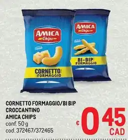 Metro Cornetto formaggio/bi bip croccantino amica chips offerta