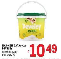 Metro Maionese da tavola develey offerta