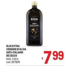 Metro Olio extra vergine di oliva 100% italiano de cecco offerta