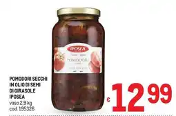 Metro Pomodori secchi in olio di semi di girasole iposea offerta