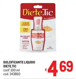 Metro Dolcificante liquido diete.tic offerta