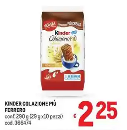 Metro Kinder colazione più ferrero offerta