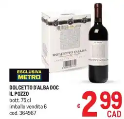 Metro Dolcetto d'alba doc Il Pozzo offerta