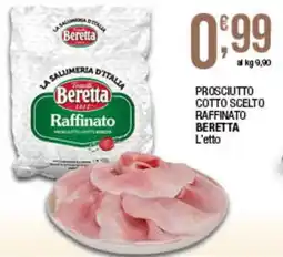 Maxi Sidis Prosciutto Cotto Scelto Raffinato Beretta offerta
