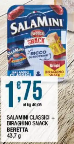 Maxi Sidis SALAMINI CLASSICI & BIRAGHINO SNACK BERETTA offerta