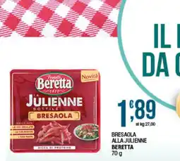 Maxi Sidis Bresaola alla julienne Beretta offerta
