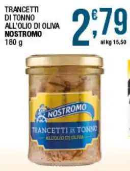 Maxi Sidis Trancetti di tonno all'olio di oliva Nostromo offerta
