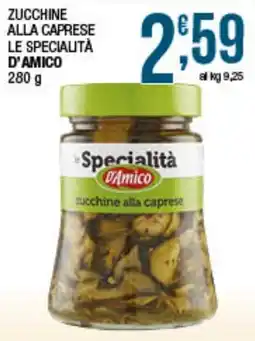 Maxi Sidis Zucchine alla caprese le Specialità D'Amico offerta