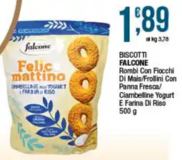 Maxi Sidis Biscotti Falcone Felic mattino offerta