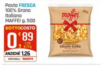 Supermercati Dok Pasta FRESCA MAFFEI offerta