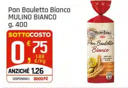 Supermercati Dok Pan Bauletto Bianco MULINO BIANCO offerta