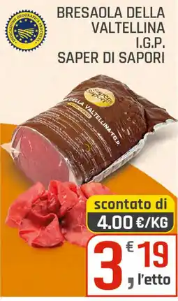 Supermercati Dok Bresaola della Valtellina I.G.P. Saper di Sapori offerta
