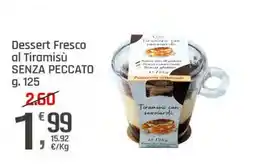 Supermercati Dok Dessert Fresco al Tiramisù SENZA PECCATO offerta