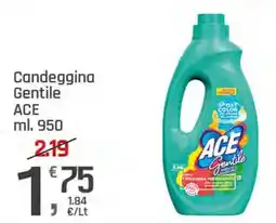 Supermercati Dok Candeggina Gentile ACE offerta