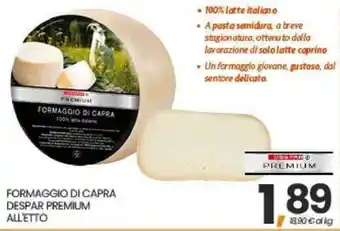Interspar Formaggio di capra Despar Premium offerta