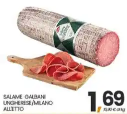 Interspar SALAME GALBANI UNGHERESI/MILANO ALL'ETTO offerta