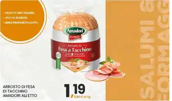 Interspar Arrosto di Fesa di Tacchino Amadori offerta