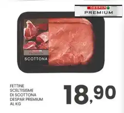 Despar Fettine sceltisisme di scottona despar premium offerta