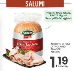Despar Arrosto di fesa di tacchino Amadori offerta